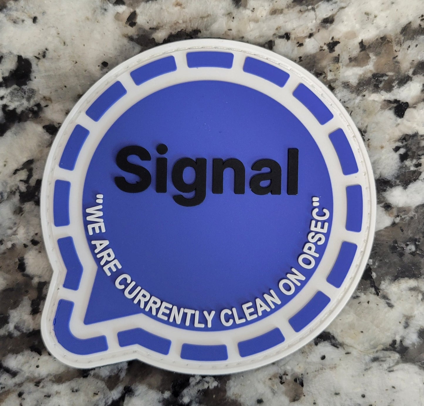 SIGNAL - "We Are Currently Clean On OPSEC" PVC Patch