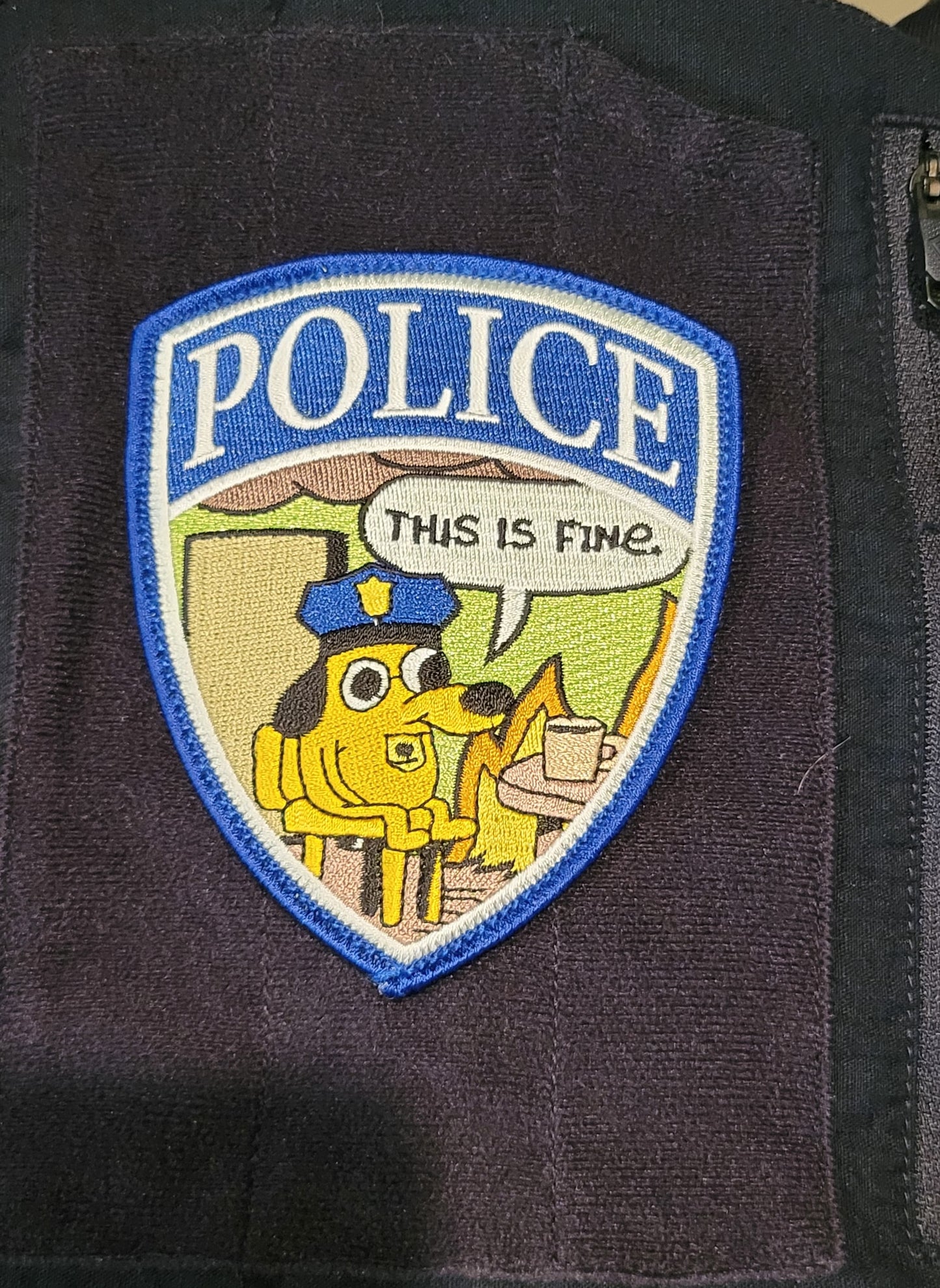 "This is Fine" Police Patch